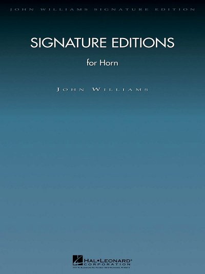 J. Williams: Signature Editions, Hrn