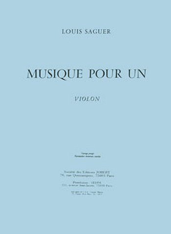 L. Saguer: Musique pour un violon