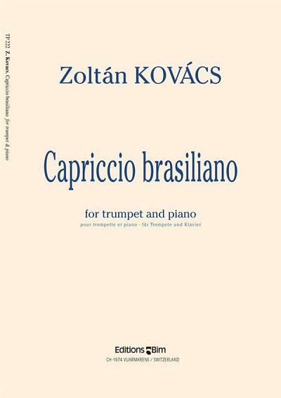 Z. Kovács: Capriccio Brasiliano, TrpKlav (KlavpaSt)