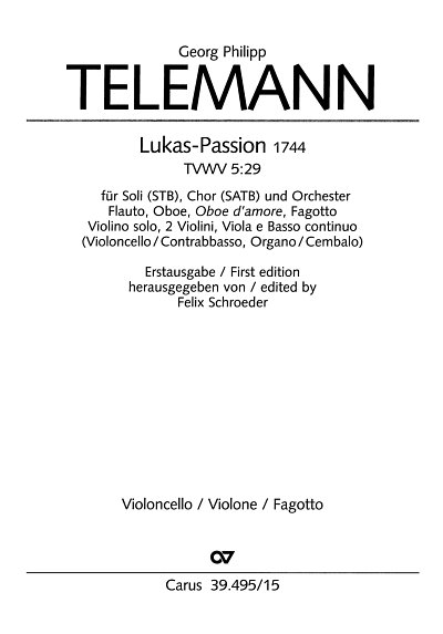 G.P. Telemann: Lukas-Passion TVWV 5:29, 3GsGchOrchBc (VcKb)