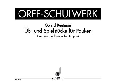 G. Keetman: Exercises and Pieces for Timpani