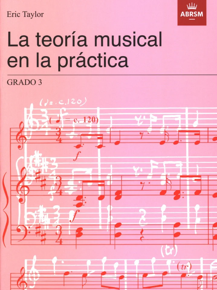E. Taylor: La teoría musical en la práctica 3, Ges/Mel (0)