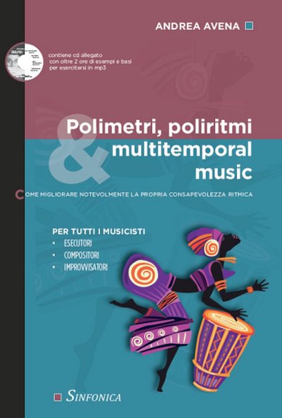A. Avena: Polimetri, Poliritmi e Multitemporal Music