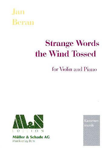 J. Beran: Strange Words the Wind Tossed, VlKlav