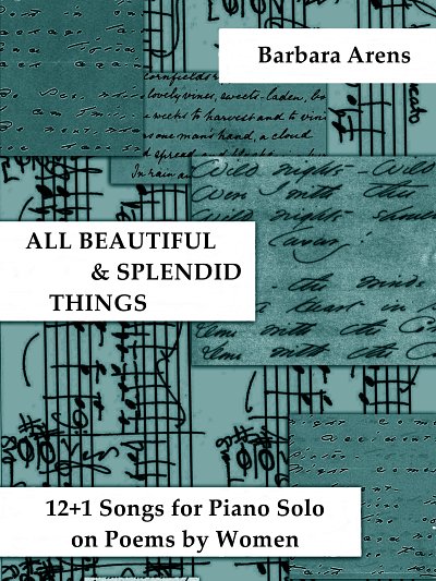 DL: B. Arens: All Beautiful & Splendid Things, Klav (Klavpa)
