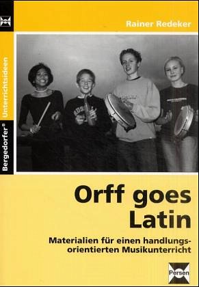 Redeker Rainer: Orff Goes Latin