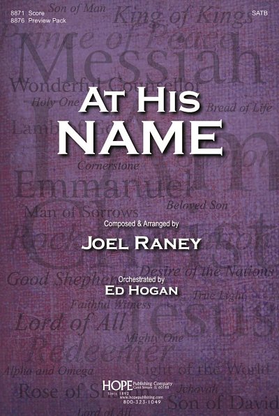 J. Raney: At His Name