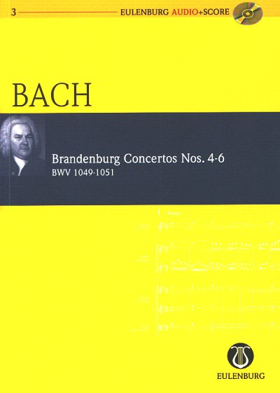 J.S. Bach: Brandenburgische Konzerte Nr. 4-6 - BWV 1049-1051