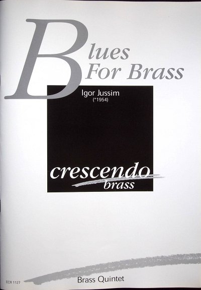 AQ: Jussim Igor: Blues For Brass (B-Ware)
