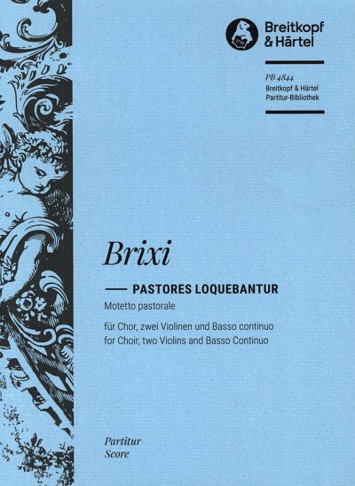 F.X. Brixi: Pastores - Motetto Pastorale