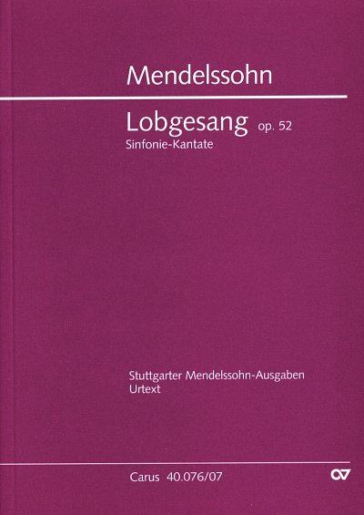 F. Mendelssohn Barth: Lobgesang op. 52, 3GesGchOrchO (Stp)
