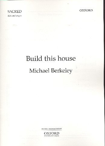 M. Berkeley: Build this house, FchOrg (Part.)