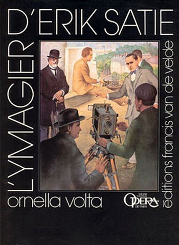 O. Volta: Ymagier d'Erik Satie