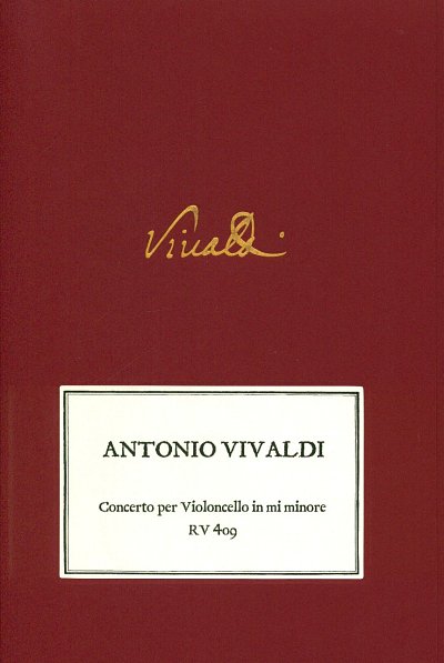 A. Vivaldi: Concerto per Violoncello in mi minore, VcStrBc