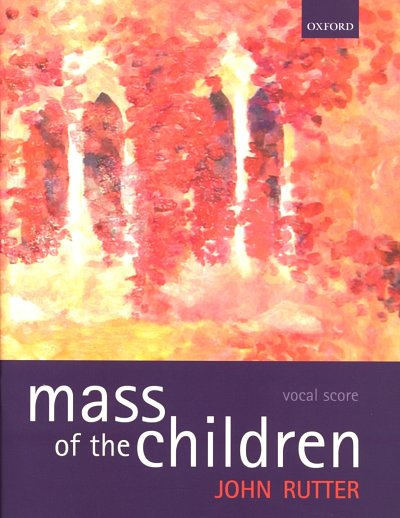 J. Rutter: Mass Of The Children, GchKlav (KA)