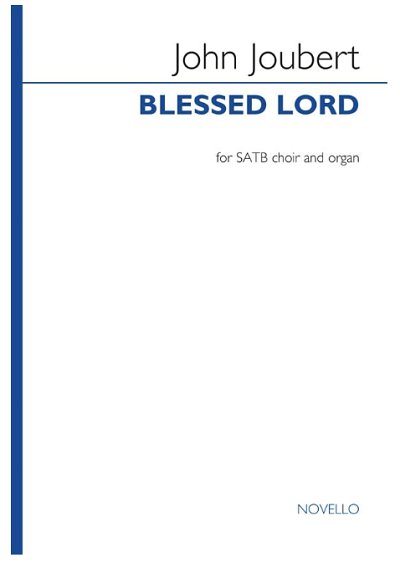 J. Joubert: Blessed Lord (Chpa)