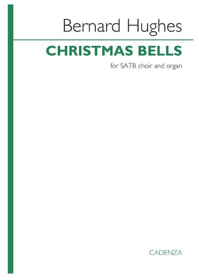 B. Hughes: Christmas Bells, GchOrg (Part.)