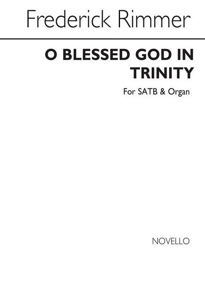 O Blessed God In Trinity, GchKlav (Chpa)