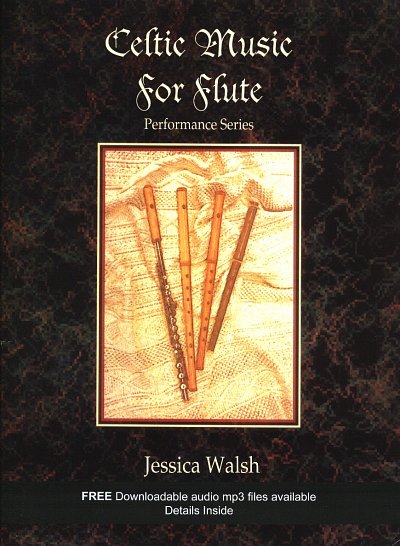 J. Walsh: Celtic Music for Flute, Fl (+OnlAudio)