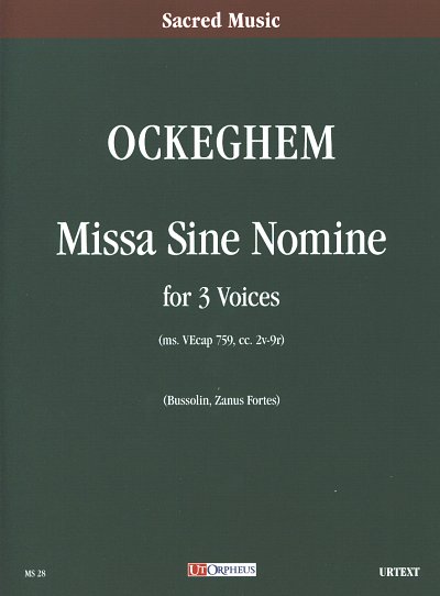 J. Ockeghem: Missa sine nomine (Part.)