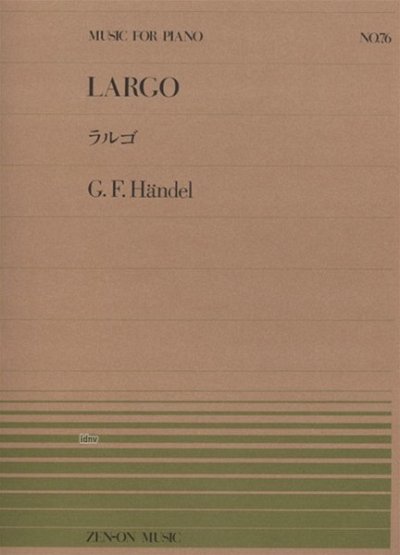 G.F. Händel: Largo Nr. 76