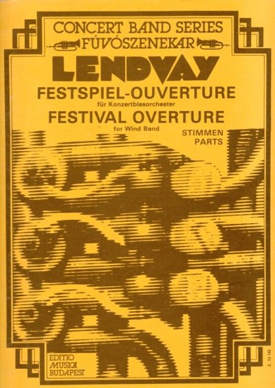K. Lendvay: Festival Overture