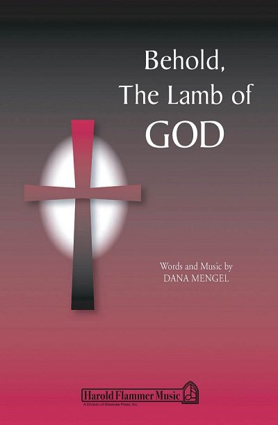 Behold, the Lamb of God