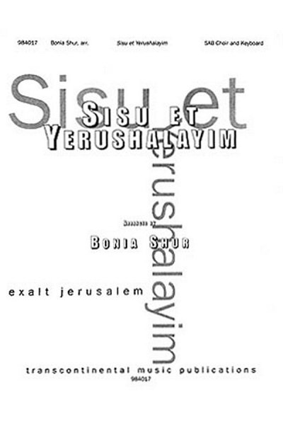 Sisu Et Yerushalayim (Exalt Jerusalem), Gch3Klav (Chpa)