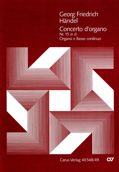G.F. Händel: Concerto d'organo Nr. 15 in d (Orgelkonzert Nr. 15 in d) HWV 304