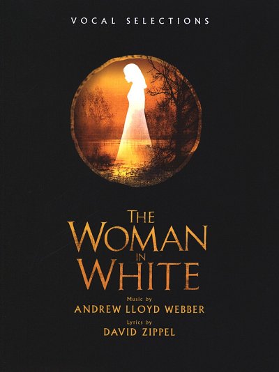 A. Lloyd Webber: The woman in white, GesKlaGitKey (SB)