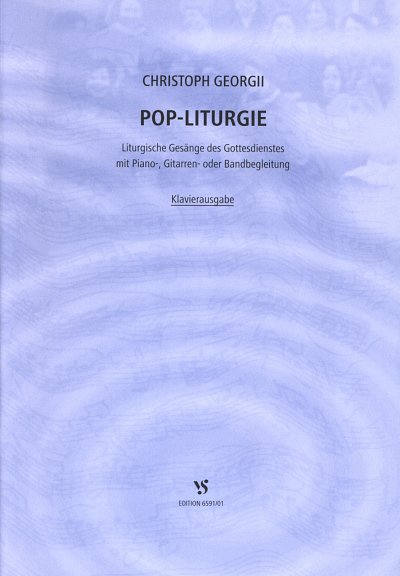 Georgii Christoph: Pop Liturgie