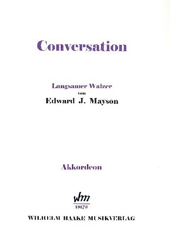 M. Edward J.: Conversation, Akk
