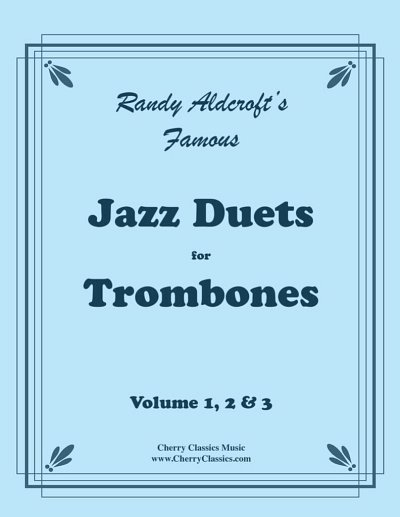 R. Aldcroft: Famous Jazz Duets - Complete 1, 2 , 2Pos (Sppa)