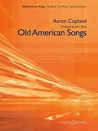 A. Copland: Old American Songs, StrOrch (Pa+St)