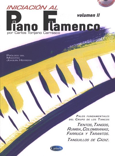 C. Torijano Carrasco: Iniciación al piano flamen, Klav (+CD)