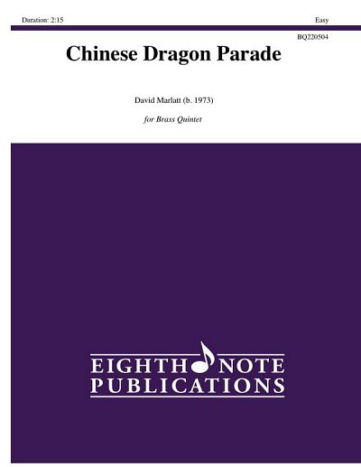 D. Marlatt: Chinese Dragon Parade, 5Blech (Pa+St)