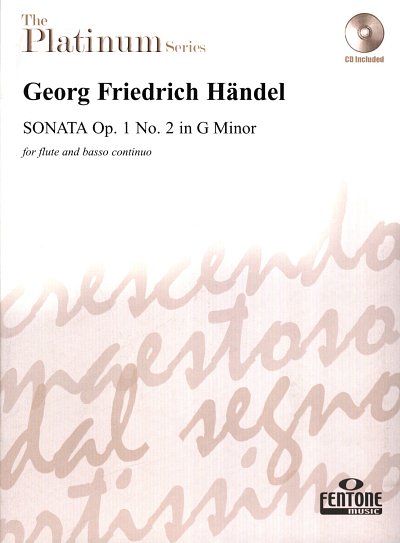 G.F. Händel: Sonata Op. 1 No. 2 in G Minor, FlBc (+CD)