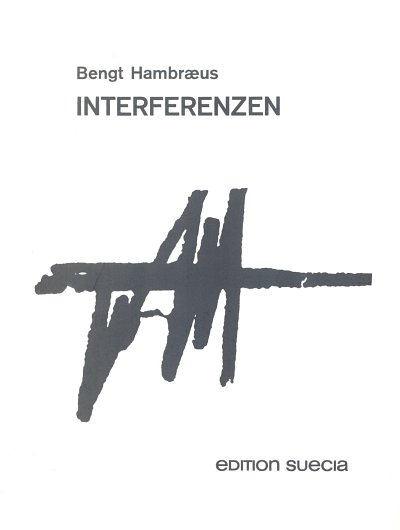 AQ: H. Bengt: Interferenzen, Org (B-Ware)