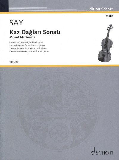 F. Say: Kaz Daelare Sonate (Mount Ida Sonata) op. 82