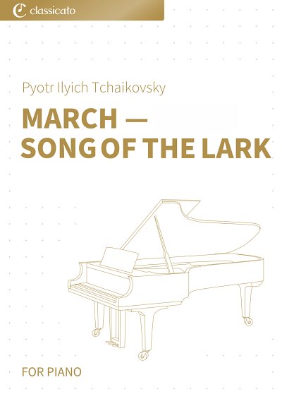 DL: P.I. Tschaikowsky: March _ Song of the Lark, Klav