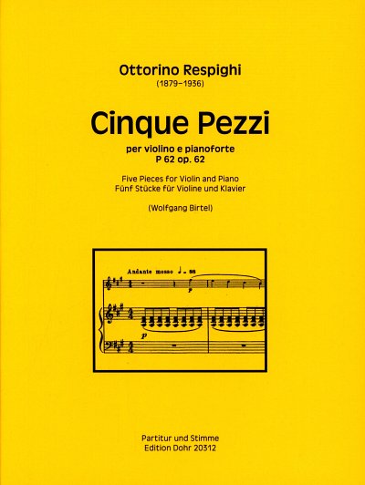 O. Respighi: Cinque Pezzi op. 62 P 62, VlKlav (KlavpaSt)