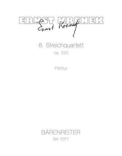 E. Krenek: Streichquartett Nr. 8 op. 233 (1, 2VlVaVc (Part.)