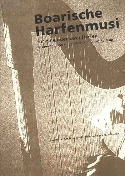 Pemsl C.: Boarische Harfenmusi