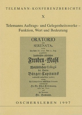 G.P. Telemann: Telemanns Auftrags- und Gelegenheitswerk (Bu)