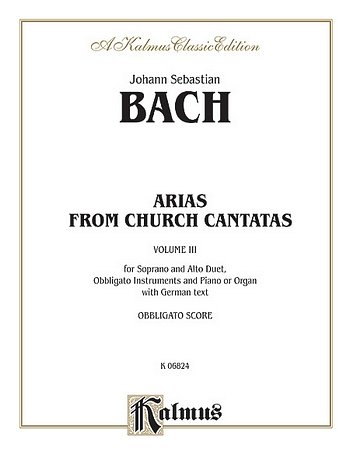 J.S. Bach: Soprano and Alto Arias, Volume III (4 D, Ges (Bu)