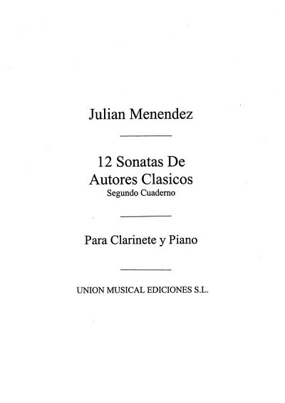 Doce Sonatas De Autores Clasicos, KlarKlv (KlavpaSt)