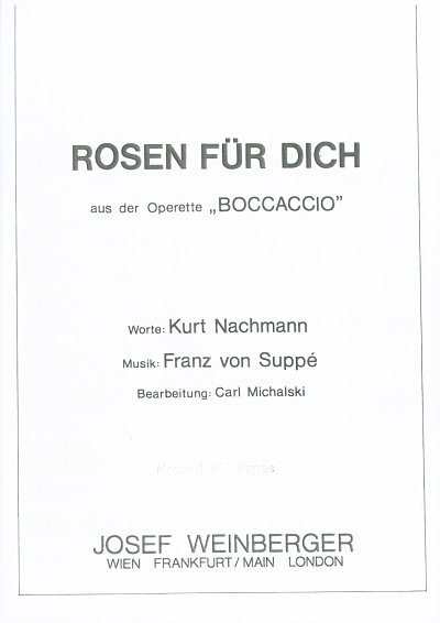 Suppe Franz Von: Rosen Fuer Dich (Boccaccio)