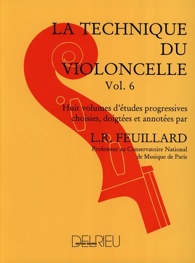 L.R. Feuillard: Cellotechnik 6, Vc