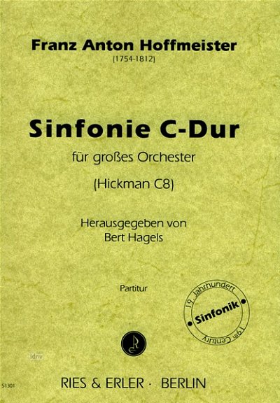 F.A. Hoffmeister: Sinfonie für großes Orchester C-Dur Hickman C8