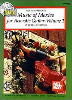 Music Of Mexico For Acoustic Guitar 1, Git (+OnlAudio)